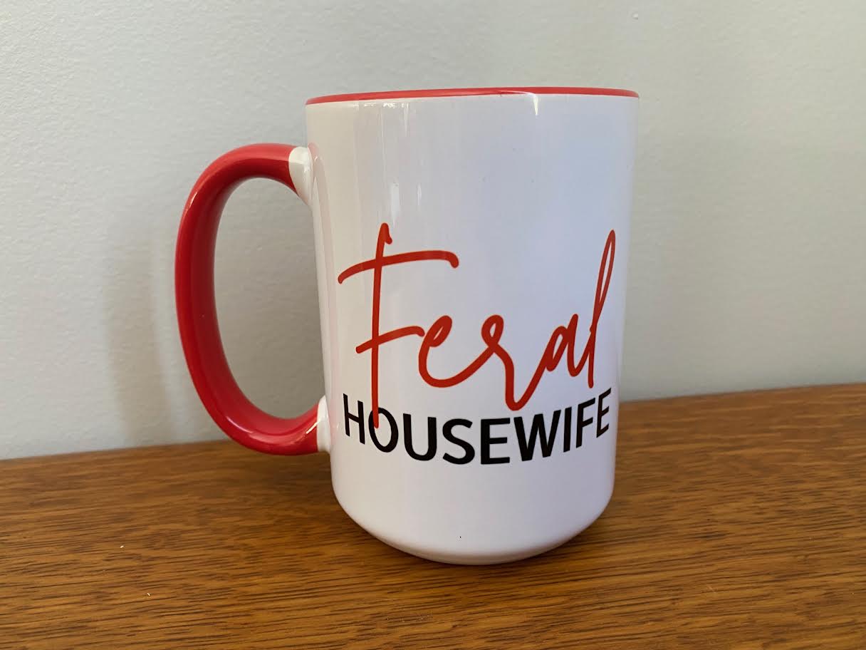 Feral Housewife coffee mug
