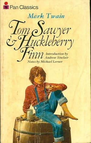 Tom Sawyer and Huckleberry Finn: Complete and Unabridged