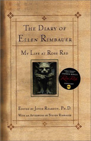 Reardon, Joyce: Diary of Ellen Rimbauer: My Life at Rose Red, The