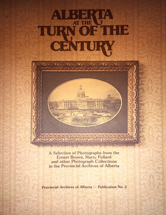 Alberta at the Turn of the Century