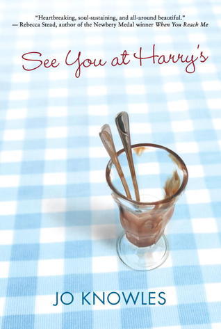 See You at Harry's Jo Knowles