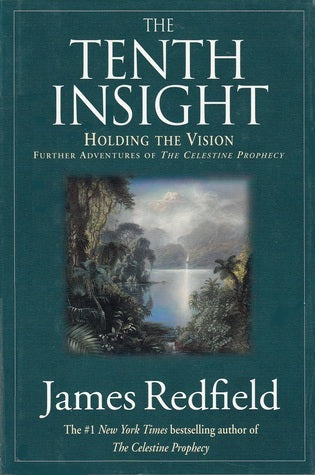 The Tenth Insight: Holding the Vision