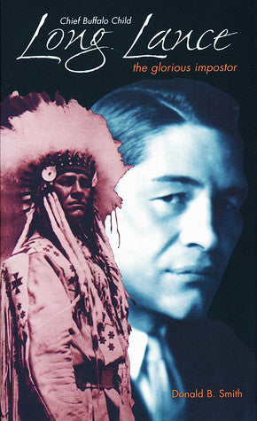 Chief Buffalo Child Long Lance
