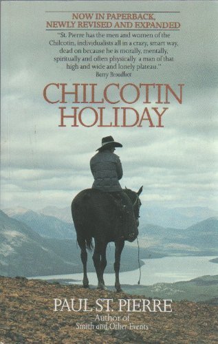 Chilcotin Holiday