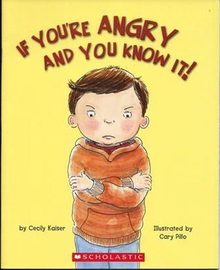 If You're Angry And You Know It!