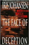 Johansen, Iris: Face of Deception, The