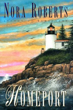Roberts, Nora: Homeport