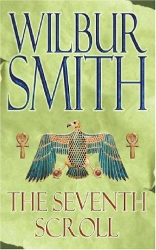 The Seventh Scroll- Wilbur Smith