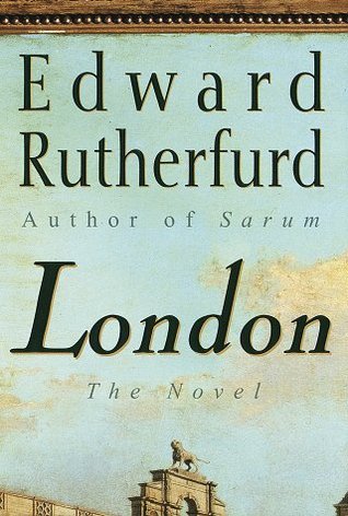 London: The Novel Edward Rutherfurd