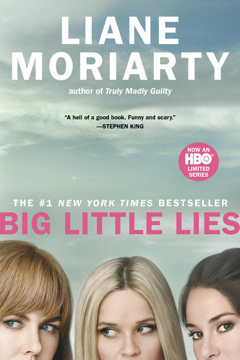 Moriarty, Liane: Big Little Lies