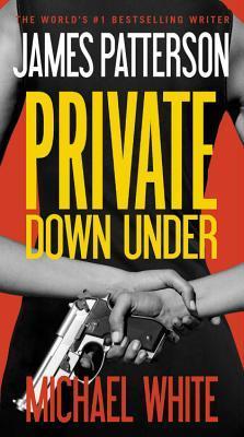 Patterson, James: Private Down Under (Private #7)