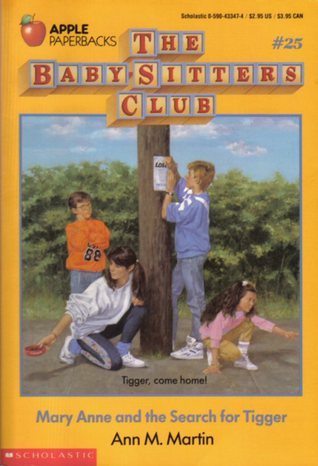 Mary Anne and the Search for Tigger (The Baby-Sitters Club #25)