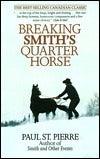 Breaking Smith's Quarter Horse