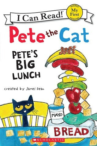Pete the Cat: Pete's Big Lunch James Dean