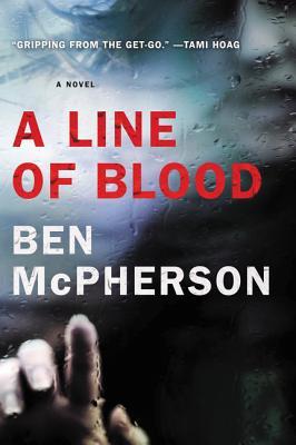 McPherson, Ben: Line of Blood, A