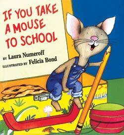 If You Take a Mouse to School
