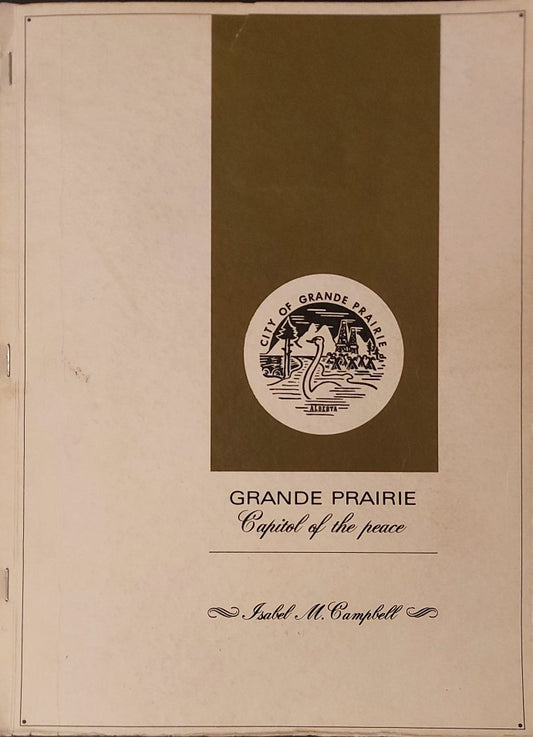 Grande Prairie Capitol of the Peace