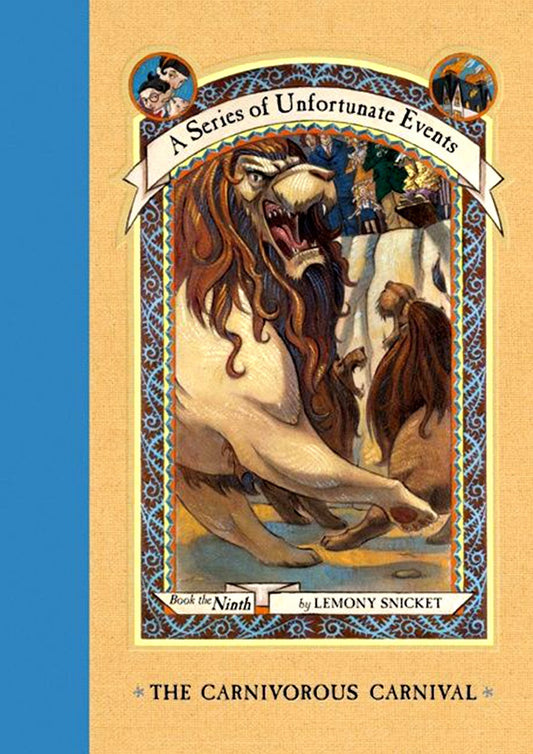The Carnivorous Carnival Lemony Snicket