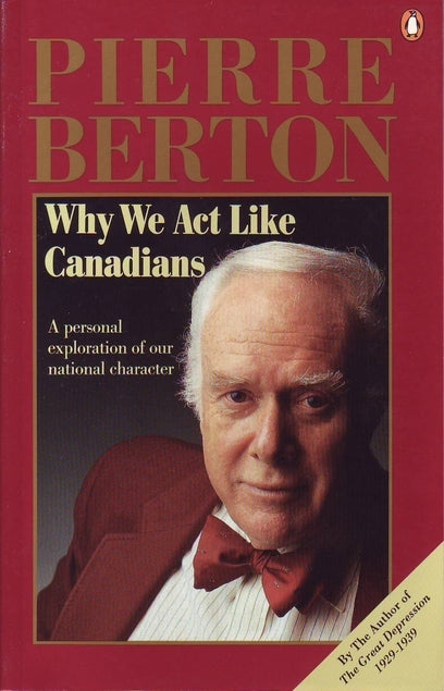 Why We Act Like Canadians