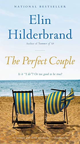 Hilderbrand, Elin: The Perfect Couple (Nantucket #3)