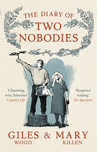 Diary Of Two Nobodies Mary Killen , Giles Wood