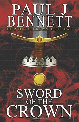 Heir to the Crown #2 Sword of the Crown