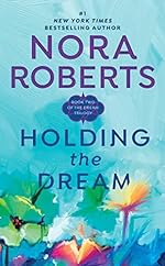 Dream Trilogy #2 Holding the Dream