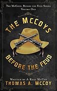 The McCoys: Before The Feud Series