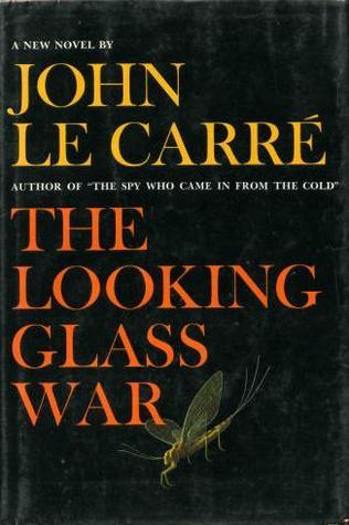 The Looking Glass War