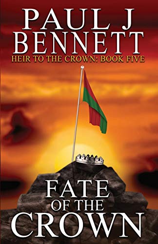 Heir to the Crown #5 Fate of the Crown