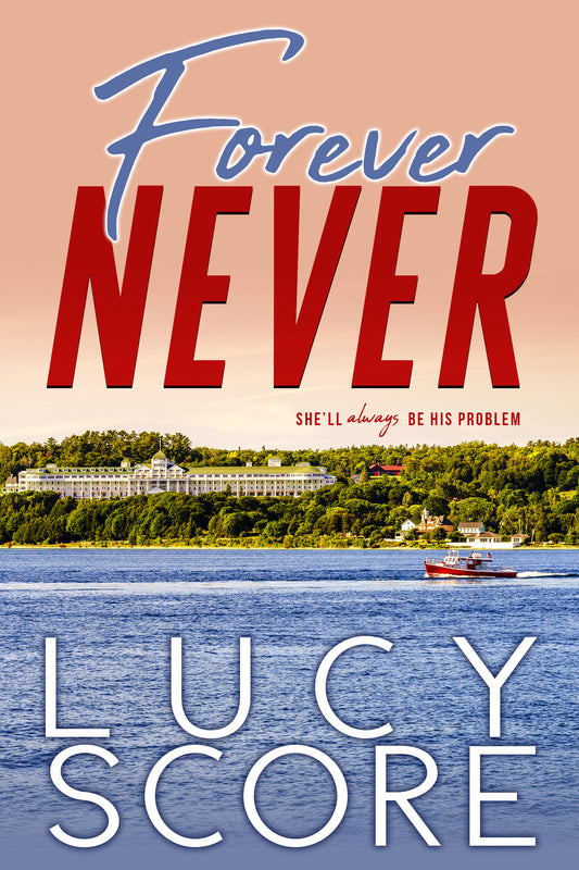 Forever Never Lucy Score