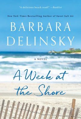 Delinsky, Barbara: Week at the Shore, A