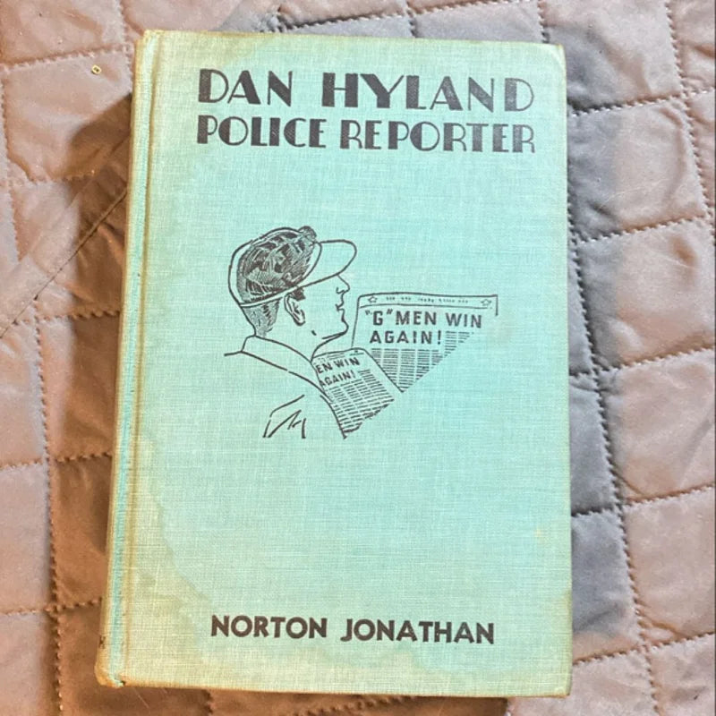 Dan Hyland Police Reporter