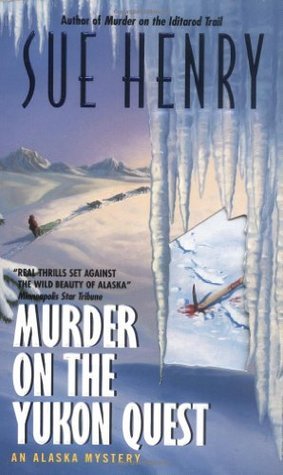 Murder On The Yukon Quest