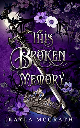 This Broken Memory (Cold as Iron #1)