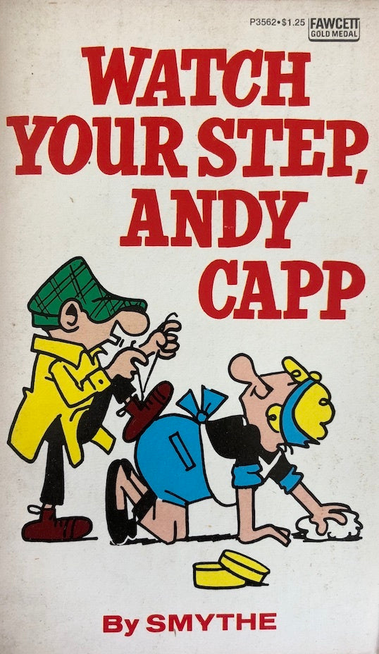 Watch Your Step, Andy Capp
