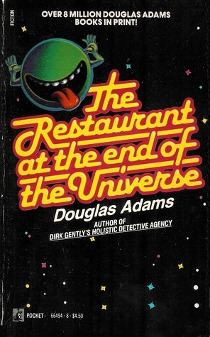 The Restaurant At The End Of The Universe