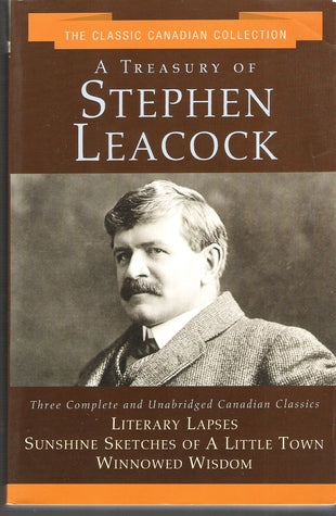 A Treasury of Stephen Leacock Stephen Leacock