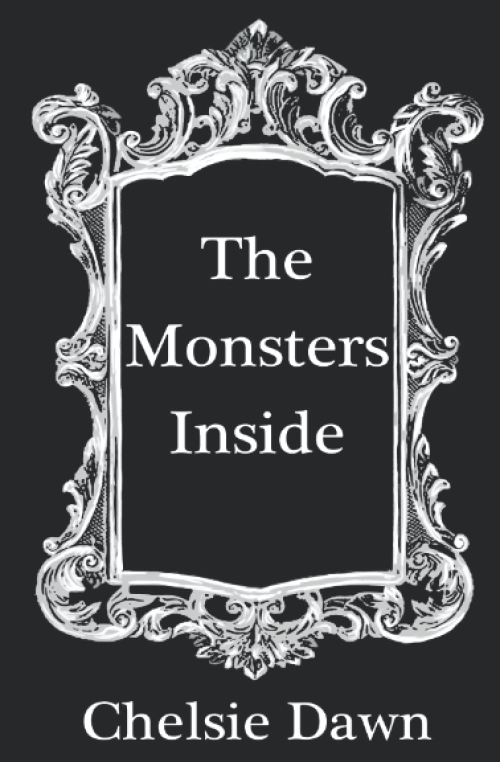 The Monsters Inside