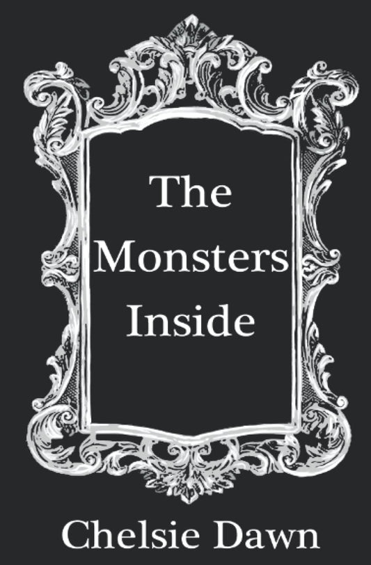 The Monsters Inside