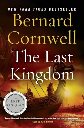 Cornwell, Bernard: Last Kingdom, The