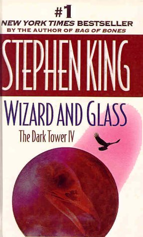 The Dark Tower #4 Wizard and Glass