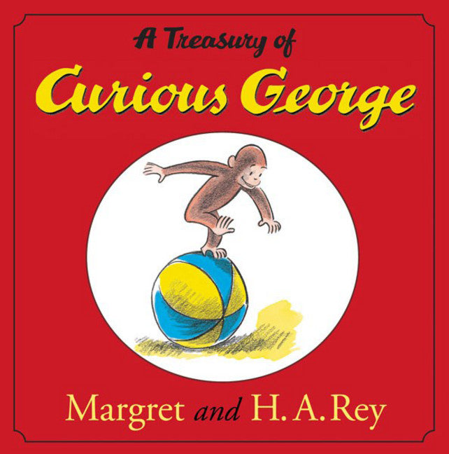 A Treasury of Curious George