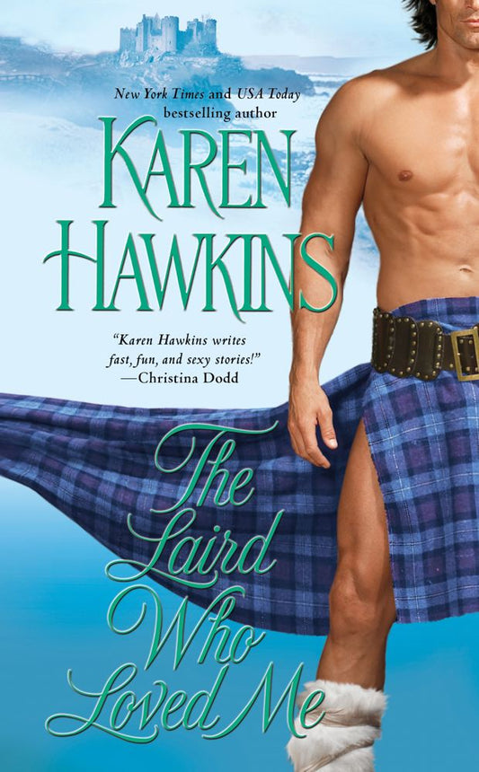 The Laird Who Loved Me
