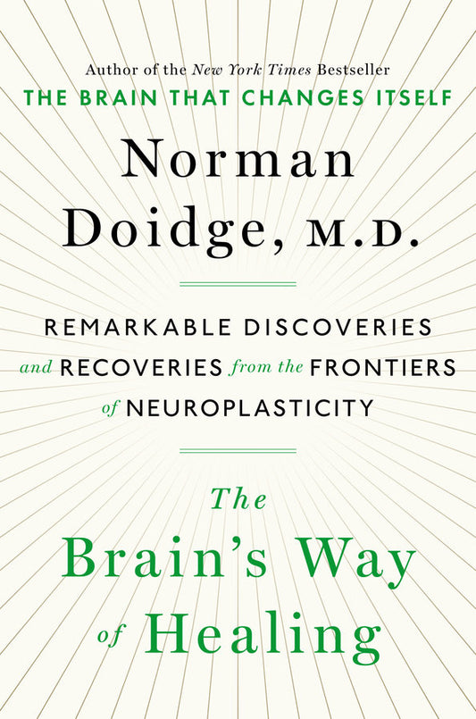Brain's Way Of Healing, The