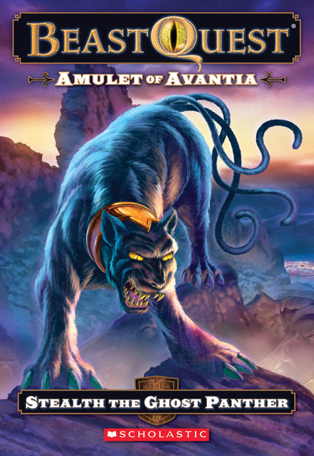 Beast Quest #24: Amulet of Avantia: Stealth the Ghost Panther