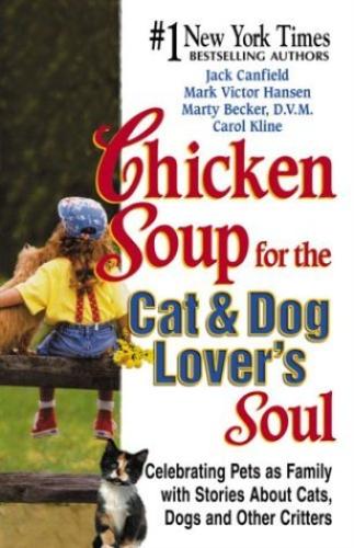 Chicken Soup for the Cat and Dog Lover's Soul