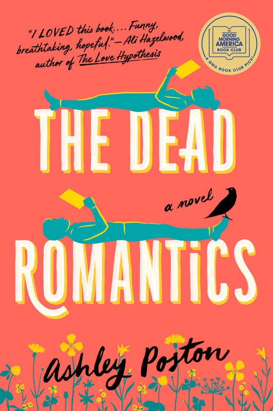 The Dead Romantics: A GMA Book Club Pick