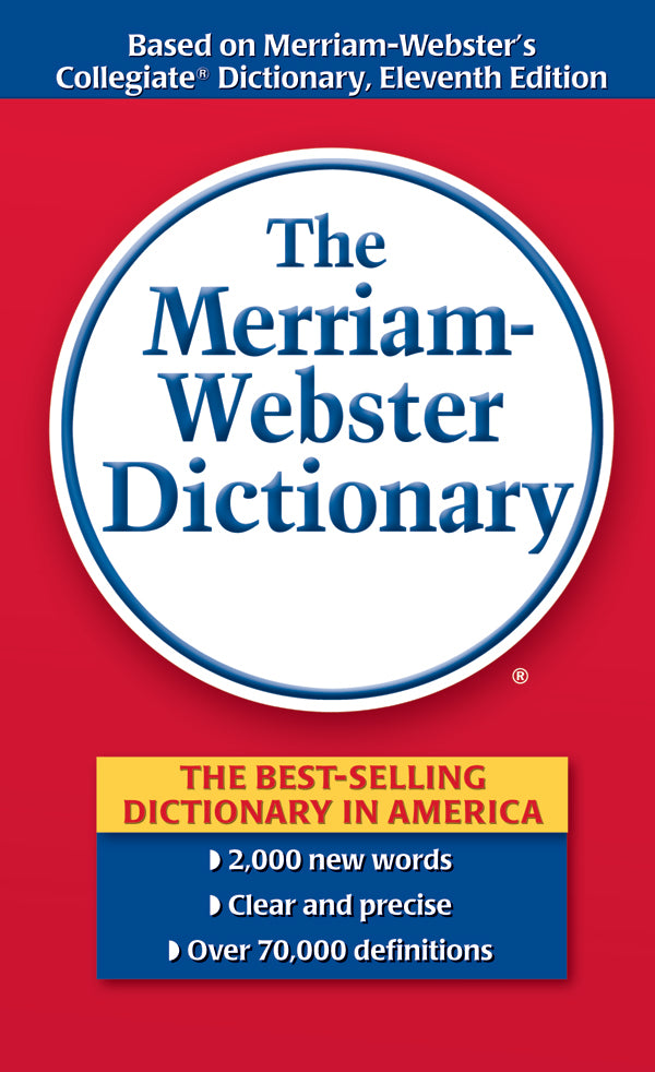 The Merriam-Webster Dictionary