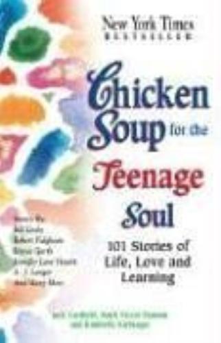 Chicken Soup for the Teenage Soul